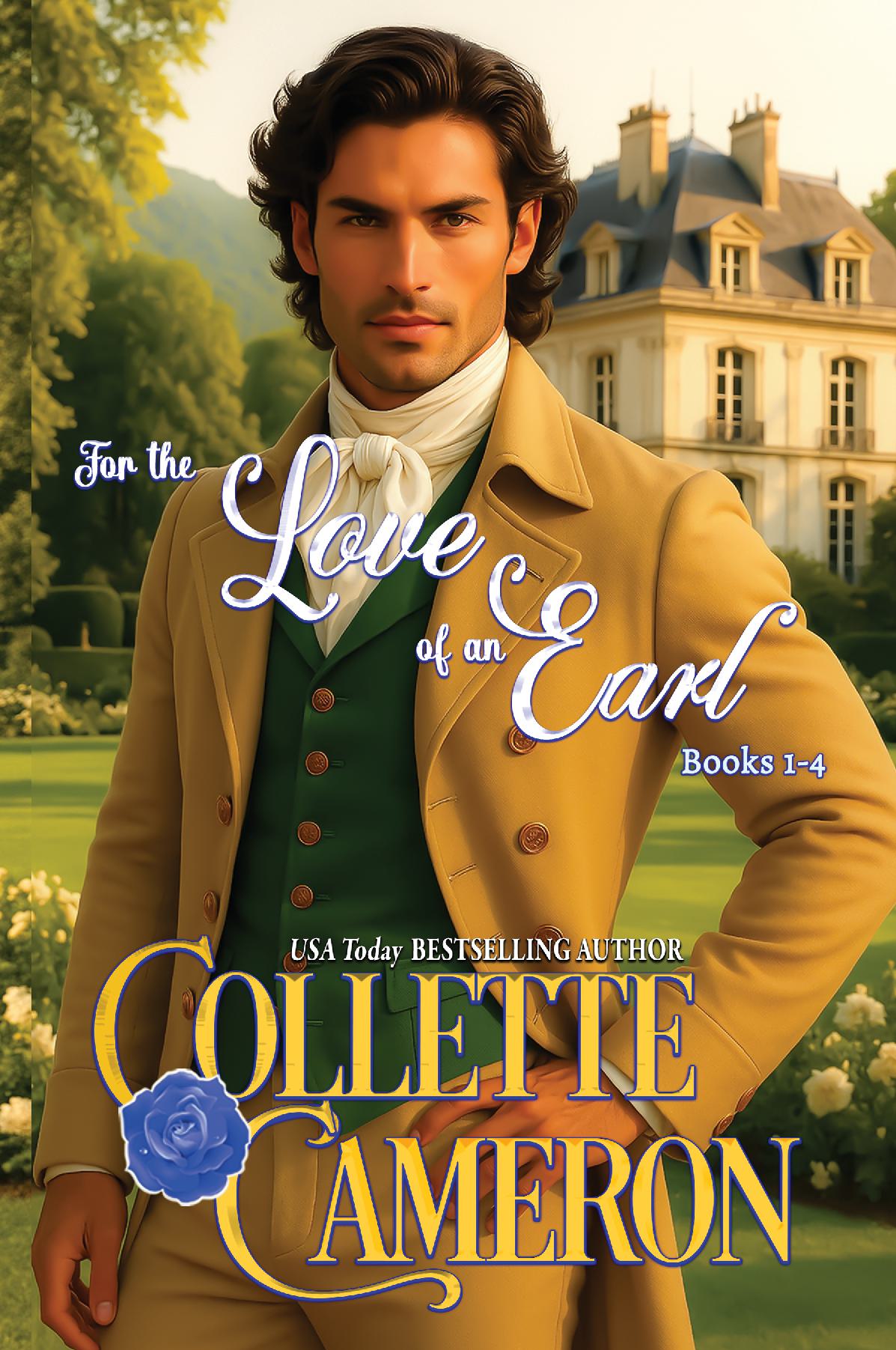 For the Love of an Earl, Books 1-4