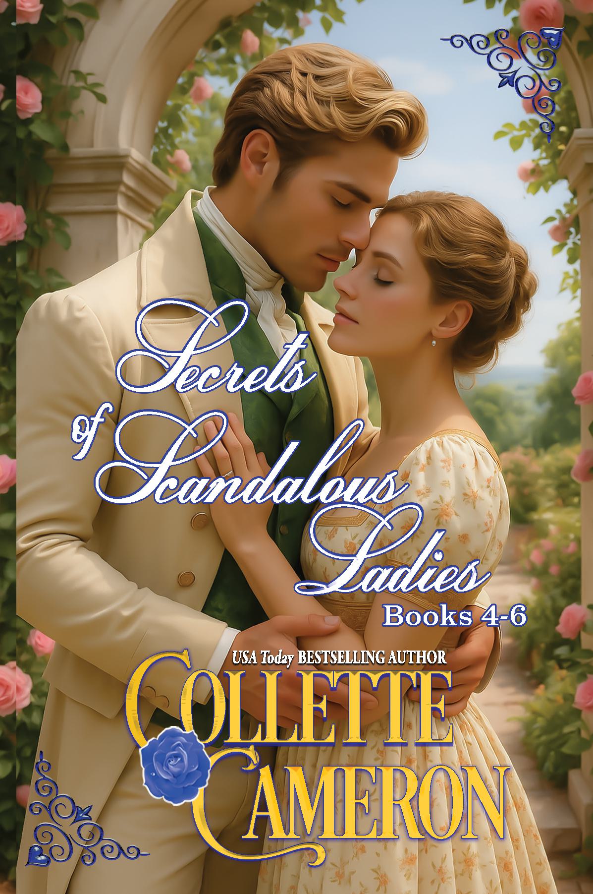 Secrets of Scandalous Ladies, Books 4-6