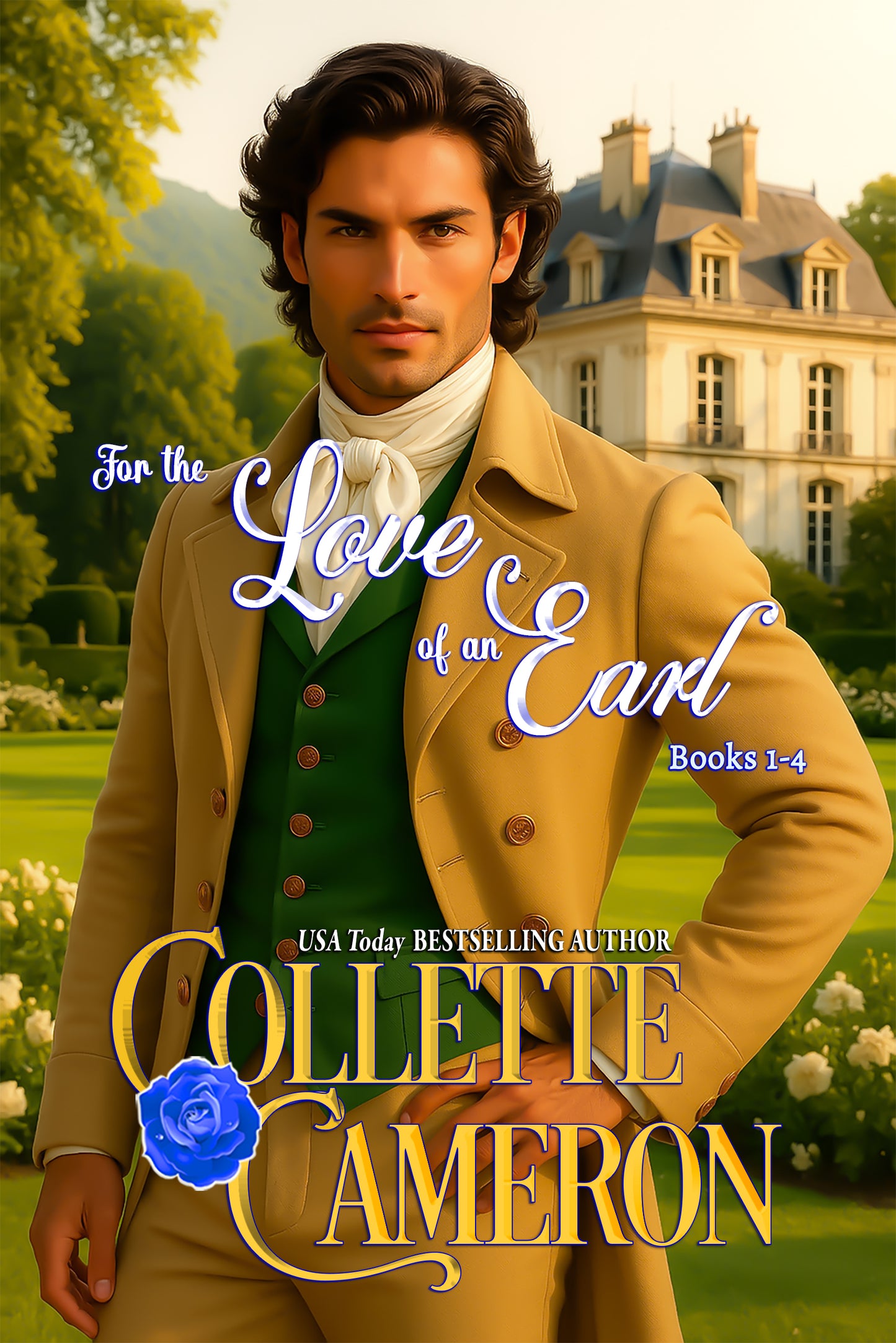 For the Love of an Earl, Books 1-4